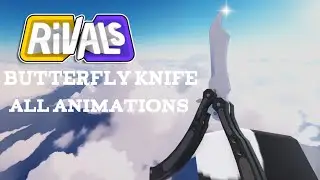 Roblox Rivals - All Balisong Knife animations showcase
