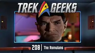 Trek Geeks #208 - The Romulans