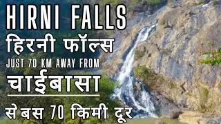 Hirni Falls (Only 70km from Chaibasa!) : Discovering the Hidden Gem of Jharkhand
