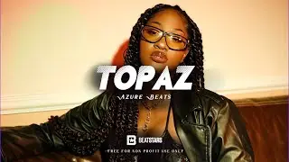 Afrobeat Tems x WizKid Type Beat 2022 - 'TOPAZ'