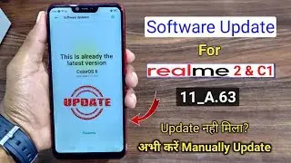 Update Manually Realme 2 & C1 (Latest Update) अभी Update करें, January Update, New Features