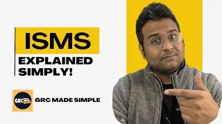 ISMS Fundamentals: The Missing Piece in Your GRC Knowledge
