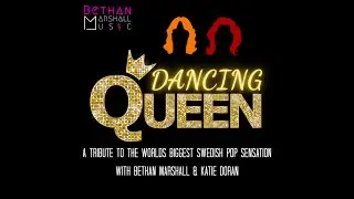 &lsquo;Dancing Queen&rsquo; the show! Created by Bethan Marshall Music