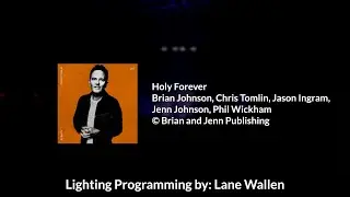 Chris Tomlin: Holy Forever | GrandMA 2 Programming