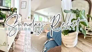 RELAXING SUNDAY RESET // MOTIVATING CLEAN WITH ME // GET IT ALL DONE // CHARLOTTE GROVE FARMHOUSE