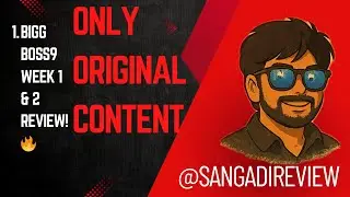 Bigg Boss Week 1 & 2 Review | SangadiReview9 | Drama, Fights & Surprises!
