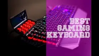 Best gaming keyboard - top 5