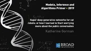 MIA Primer: Katherine Gorman, Super deep generative networks for cat robots