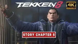 TEKKEN 8 - Story Mode (Chapter 5) Gameplay Full movie / 4K 60FPS