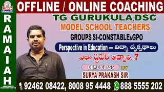 TG GURUKULA, DSC, MODELSCHOOL TEACHERS, GROUPS, SI-CONSTABLE,GPO CLASS BY SURYA PRAKASH  SIR
