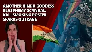 Another Hindu Goddess Blasphemy Scandal: Kali Smoking Poster Sparks Outrage
