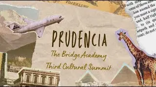 The Bridge Academy &ndash; 2023 Summit: Team Prudencia