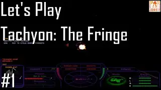 Tachyon: The Fringe - Getting Our Feet Wet - Entry 1