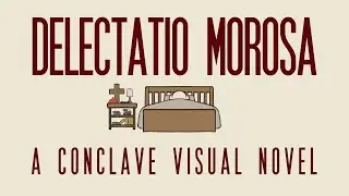 Delectatio Morosa: A Conclave Visual Novel | Release Trailer