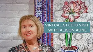 Virtual Studio Visit with Alison Aune