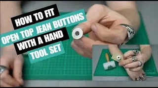 How to fit Open Top Jean Buttons with a Hand Tool Set