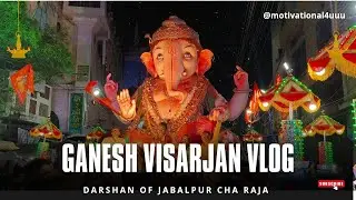 Ganesh ji visarjan || jabalpur ke raja || jabalpur || #ganesh #jabalpur #madhyapradesh #india 