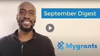 Mygrants Monthly Digest - September 2021
