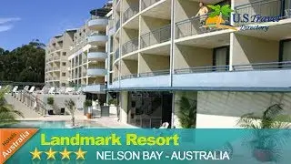 Landmark Resort - Nelson Bay Hotels, Australia