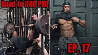 ROAD TO IFBB PRO | EP. 17 | BENCHING FOR THE FIRST TIME IN YEARS & POSING TIPS