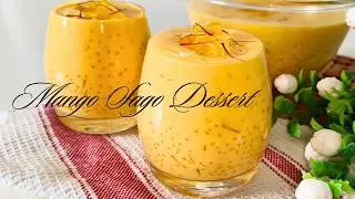 Delicious Mango Sago Dessert Recipe / How to make Mango Sago Dessert