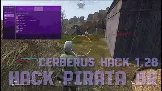 HACK CERBERUS DayZ Pirata 1.28 (ESP + Aimbot Anti-Ban 2025) &ndash; TESTADO!