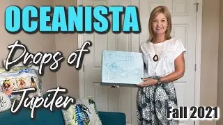 Oceanista | Fall 2021 | Drops of Jupiter & Lots of Joy!