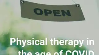 Physiquality blog: Physical therapy in the age of COVID-19