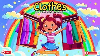 🌈 Let&rsquo;s Get Dressed! 👕👖 | Fun Dressing Song for Kids 🎶