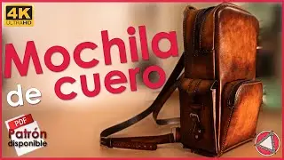 Cómo hacer una MOCHILA de CUERO - PATRÓN incluido - DIY Tutorial