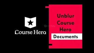 Course Hero Answer Unblur  | How To Unblur Course In Course Hero | search and solve