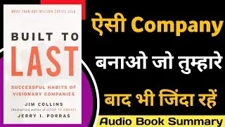 BUILT TO LAST Book Summary in Hindi | Visionary Companies & Long-Term Success | Book Stack