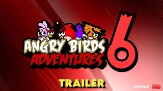 Трейлер игры Angry Birds Adventures 6 2026!