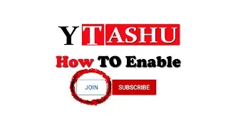JOIN Button on YouTube:How to Apply JOIN Button in Youtube Channel,How to enable JOIN Button Youtube