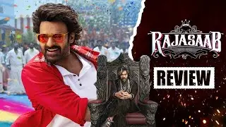 The Rajasaab Review 