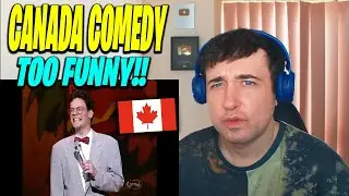 Reaction to Canadian Comedy