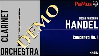 Georg Friedrich H&auml;ndel: Clarinet ( Oboe) Concerto No. 1 orchestra accompaniment 440Hz
