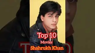 top 10 movies shahrukh Khan. #kingkhan. shahrukh Khan movies Naam Bollywood India.