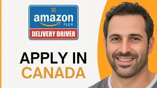 How To Apply For Amazon Delivery Driver In Canada (Step By Step)