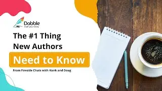The #1 Thing New Authors Need to Know (Fireside Chat Clips)