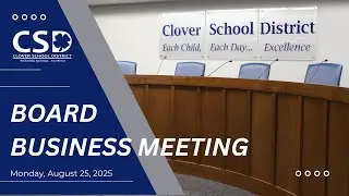 CSD Board Business Meeting : August 25, 2025