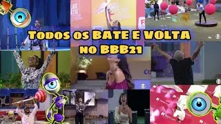 TODOS OS BATE E VOLTA DO BBB21 #Retrospectivabbb #bateVoltabbb