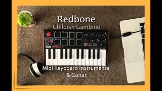 Redbone - Childish Gambino - Instrumental Cover (Guitar, mpk mini mk2)