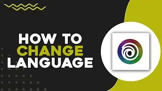 How To Change Language on Ubisoft Connect (Quick Tutorial)