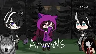 Animals música: Glmv original 💜