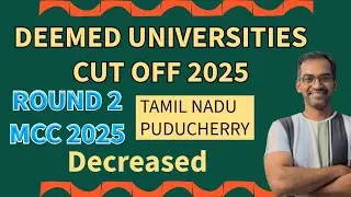 DEEMED UNIVERSITIES CUT OFF MARKS 2025 Round 2 #deemeduniversitycutoff 