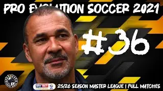 PES 2021 Master League: Saints seal the victory (episode 36)
