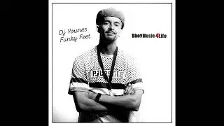 Dj Younes Funky Feet - Mixtape Funky Break's 2 | Bboy Music 4 Life 2025