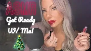 ASMR Get Ready With Me (Holiday Edition) &bull; Close Gentle Whispering