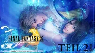 Final Fantasy X Remaster HD #21 [Das Abyssum]